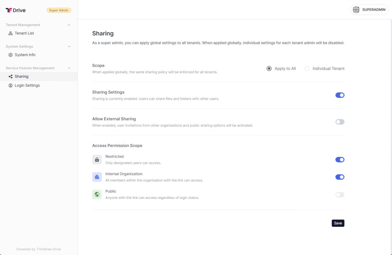 Thinkfree Drive Super Admin portal showing global sharing settings applied across all tenants