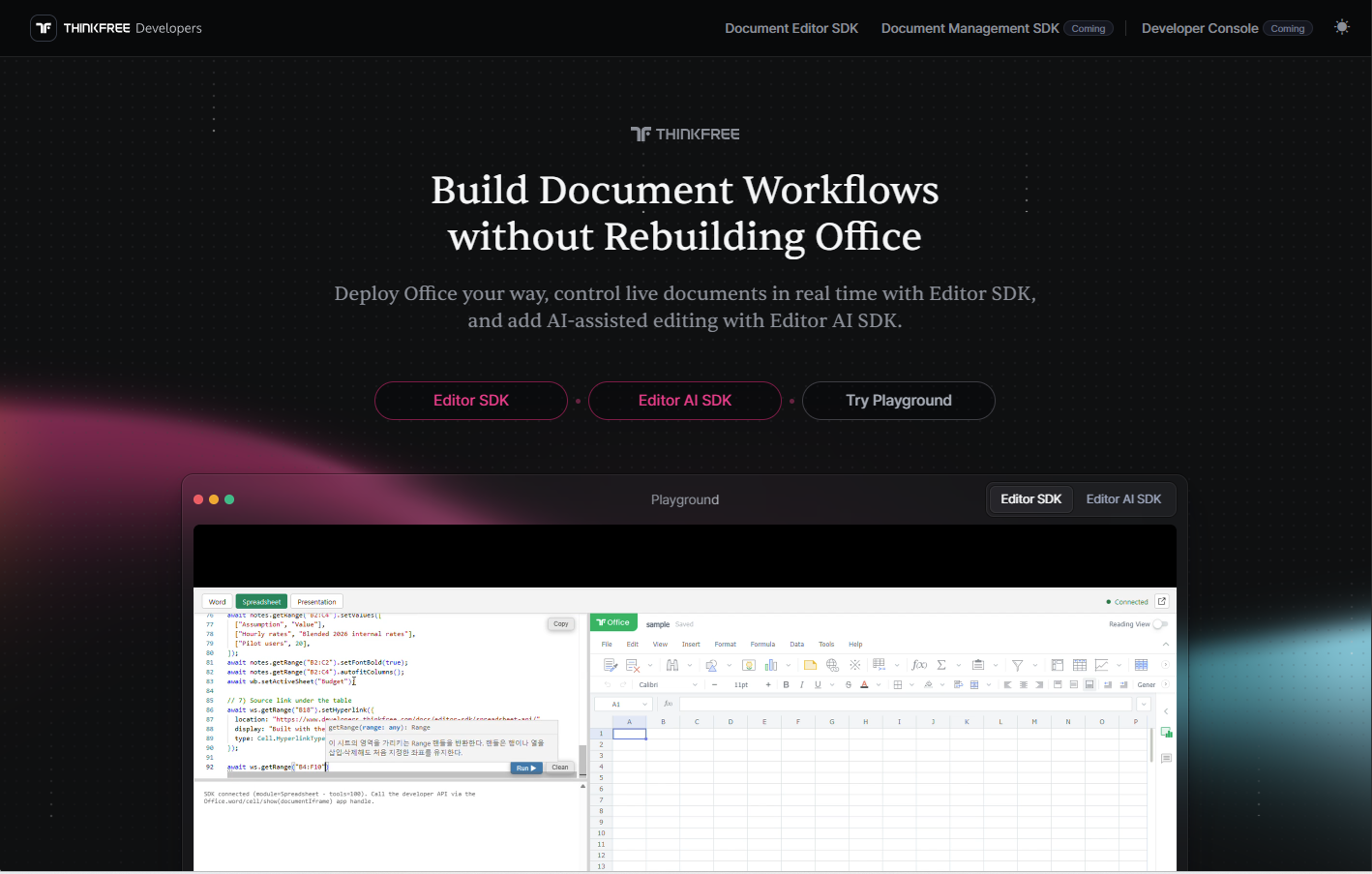 Thinkfree Developers portal homepage with the headline Build Document Workflows without Rebuilding Office and links to Editor SDK, Editor AI SDK and Playground. Below it, the Playground runs Spreadsheet API code next to an embedded spreadsheet editor.